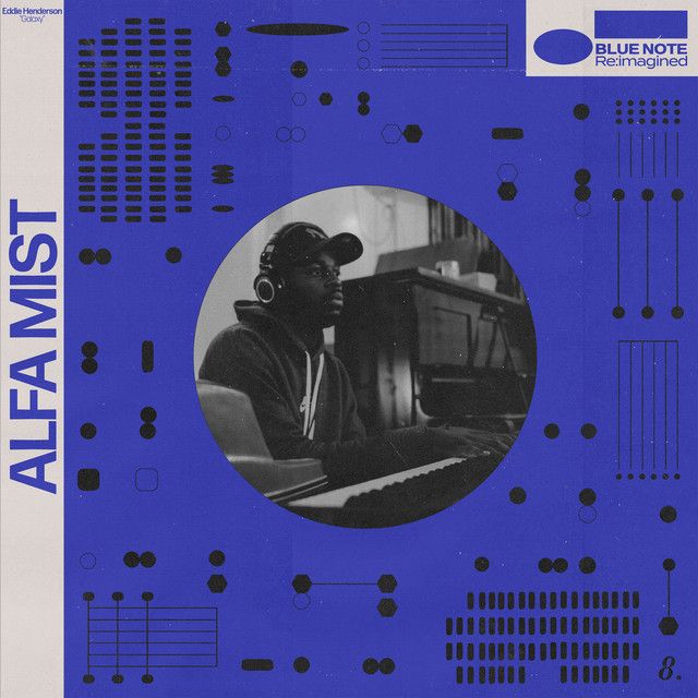 Alfa Mist “Galaxy” from “Blue Note Re:imagined”